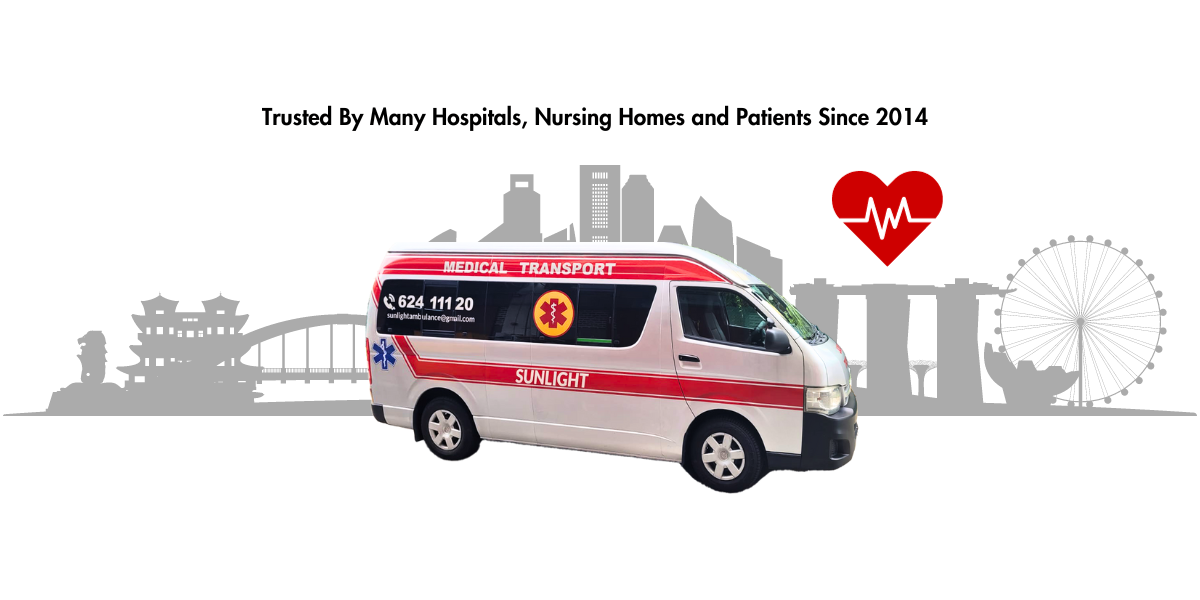 Trusted By Many Hospitals, Nursing Homes and Patients Since 2014 as a Singapore Private Ambulance Provider